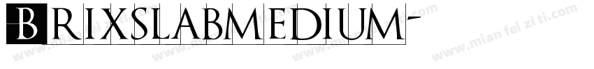 Brixslabmedium字体转换
