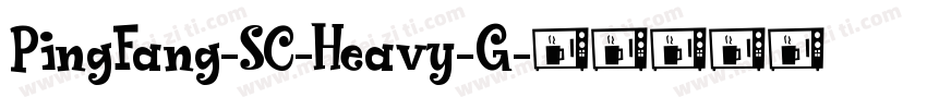 PingFang-SC-Heavy-G字体转换