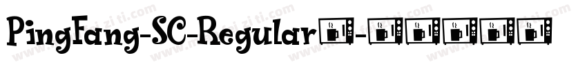 PingFang-SC-Regular字字体转换