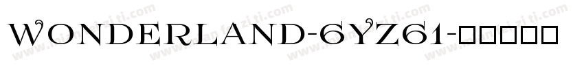 Wonderland-6Yz61字体转换