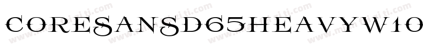 coresansd65heavyw10字体转换