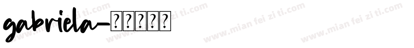 gabriela字体转换