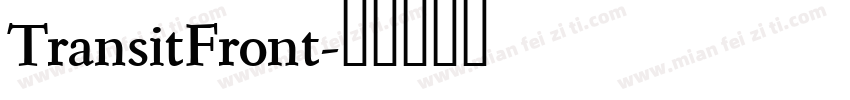 TransitFront字体转换