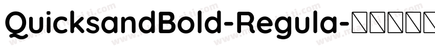 QuicksandBold-Regula字体转换