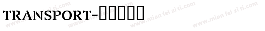 transport字体转换