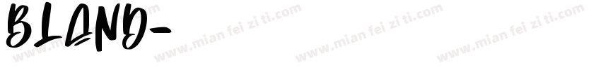 bland字体转换
