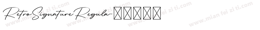 RetroSignatureRegula字体转换