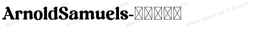 ArnoldSamuels字体转换