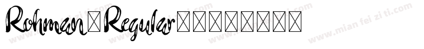 Rohman-Regular-2字体转换