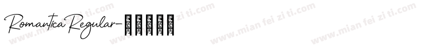RomanticaRegular字体转换