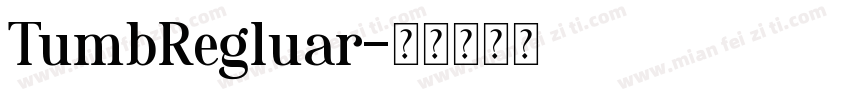 TumbRegluar字体转换