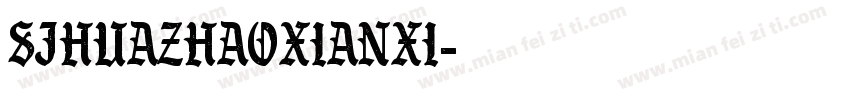 SJhuazhaoxianxi字体转换