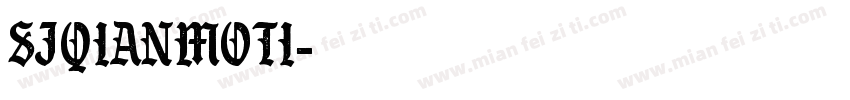 SJqianmoti字体转换