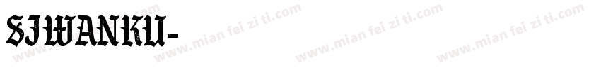 SJwanku字体转换
