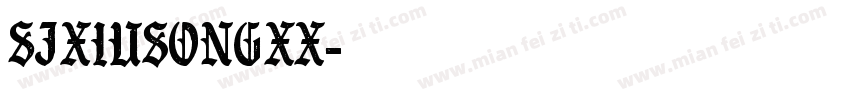 SJxiusongXX字体转换