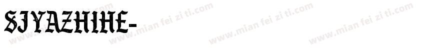 SJyazhihe字体转换
