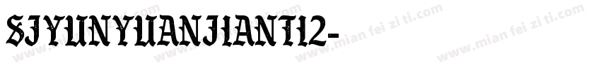SJyunyuanjianti2字体转换