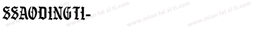 SSaodingti字体转换