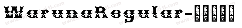 WarunaRegular字体转换