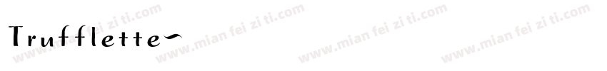 Trufflette字体转换