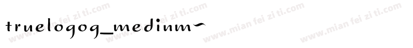 truelogog_medinm字体转换