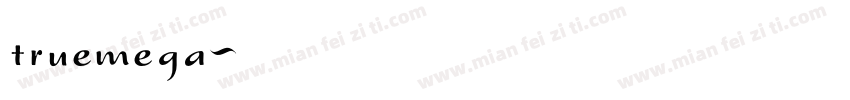 truemega字体转换