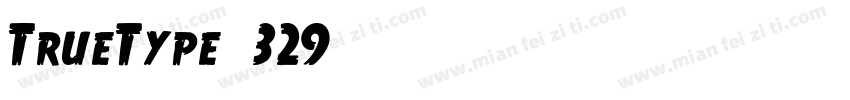 TrueType-329字体转换