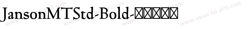 JansonMTStd-Bold字体转换