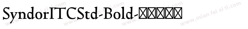 SyndorITCStd-Bold字体转换