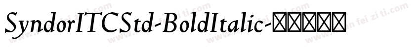 SyndorITCStd-BoldItalic字体转换