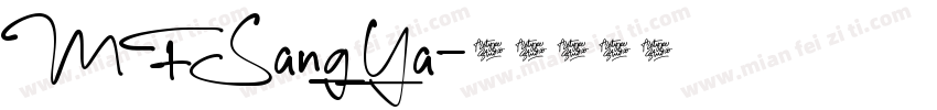 MFSangYa字体转换