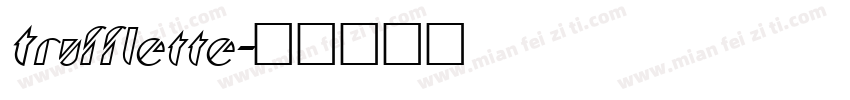 Trufflette字体转换