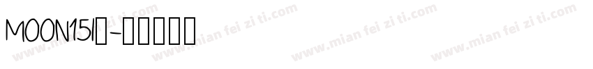 MOON15I_字体转换