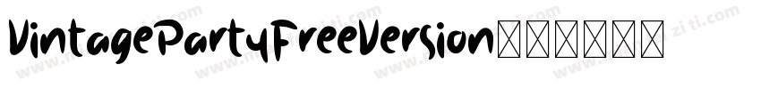 VintagePartyFreeVersion字体转换