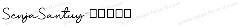 SenjaSantuy字体转换