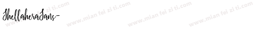 ShellaheraSans字体转换