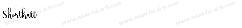 Shorthalt字体转换
