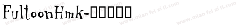 FultoonHmk字体转换
