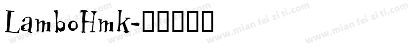 LamboHmk字体转换