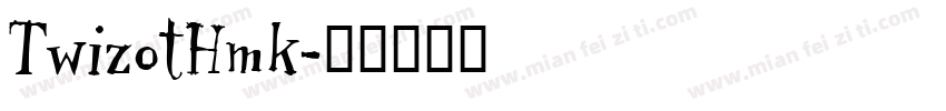 TwizotHmk字体转换