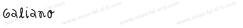 Galiano字体转换