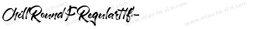 ChillRoundFRegularttf字体转换