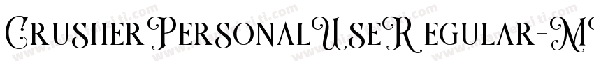 CrusherPersonalUseRegular-MVZlr字体转换
