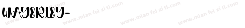 WAYERLEY字体转换