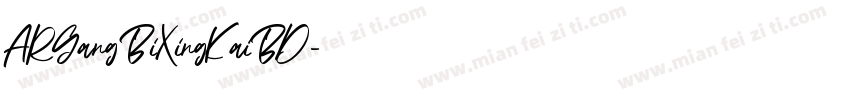 ARGangBiXingKaiBD字体转换
