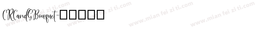 CRCandGBouquet字体转换
