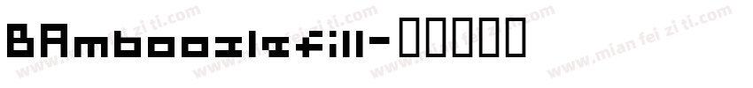 BAmboozlefill字体转换
