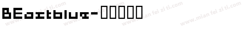 BEastblue字体转换