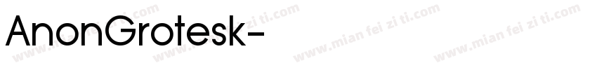 AnonGrotesk字体转换