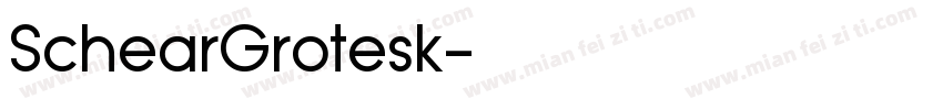 SchearGrotesk字体转换